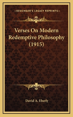 Verses On Modern Redemptive Philosophy (1915) 1168757150 Book Cover
