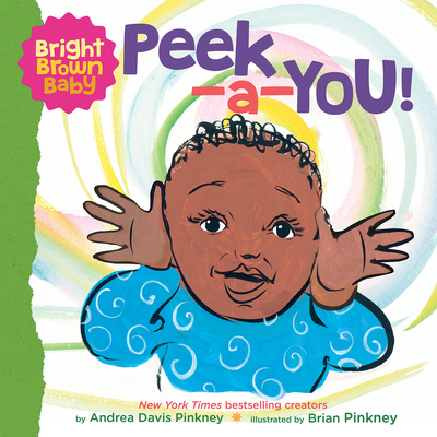 Peek-A-You! (a Bright Brown Baby Board Book) 1338672401 Book Cover