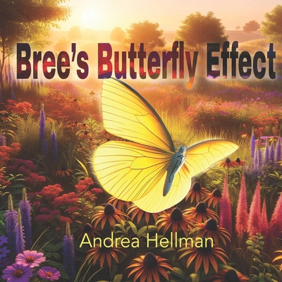 Bree's Butterfly Effect B0D3XQFDX5 Book Cover