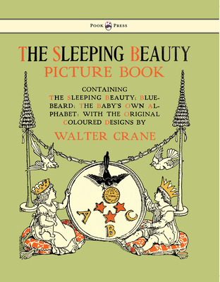 The Sleeping Beauty Picture Book - Containing t... 1444699970 Book Cover