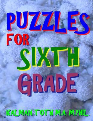 Puzzles for Sixth Grade: 80 Large Print Word Se... 1974221571 Book Cover