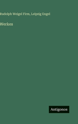 Werkes [German] 3388488460 Book Cover