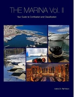 The Marina- Your Guide To Certification And Cla... 1312541679 Book Cover