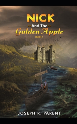 Nick and the Golden Apple B0924679QC Book Cover