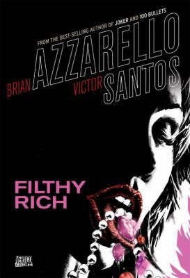 Filthy Rich 1401211852 Book Cover