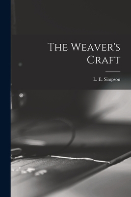 The Weaver's Craft 101513789X Book Cover