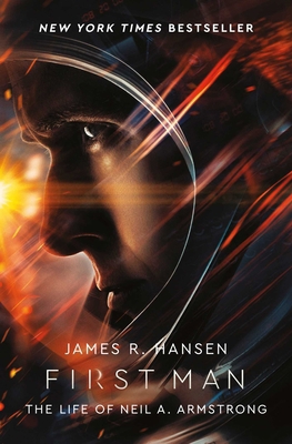 First Man: The Life of Neil Armstrong 1471177890 Book Cover