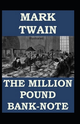 The Million Pound Bank Note Illustrated
