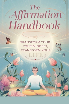 The Affirmation Handbook B0DPJKW4Q2 Book Cover