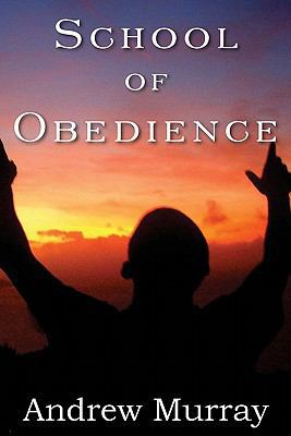 School of Obedience 1935785893 Book Cover