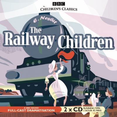 The Railway Children 160283850X Book Cover