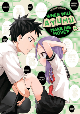 When Will Ayumu Make His Move? 10 1646516613 Book Cover