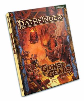 Pathfinder RPG Guns & Gears (Remastered) (P2) 1640786430 Book Cover