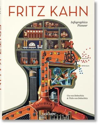 Fritz Kahn. Infographics Pioneer 3836590077 Book Cover