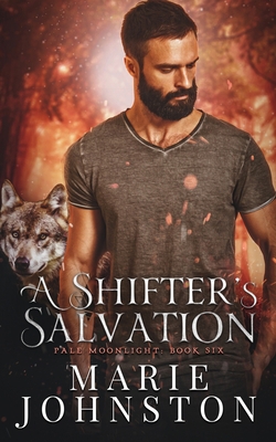 A Shifter's Salvation 1951067231 Book Cover