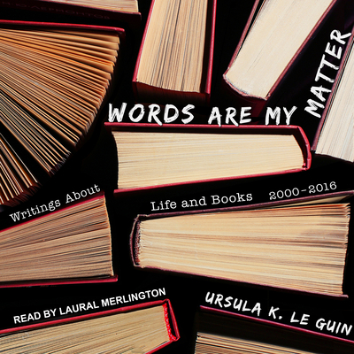 Words Are My Matter: Writings about Life and Bo... 1541468473 Book Cover