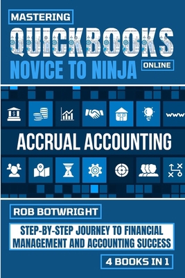 Mastering Quickbooks Online: Step-By-Step Journ... 1839385340 Book Cover