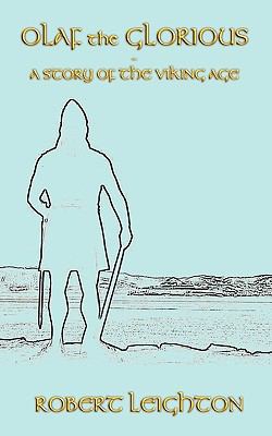 Olaf the Glorious 190725661X Book Cover