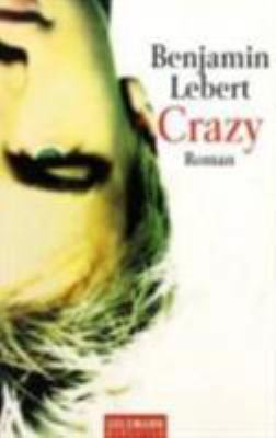 Crazy [German] 344254159X Book Cover