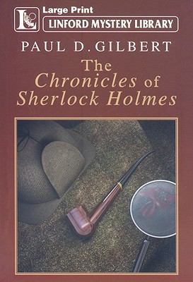 The Chronicles of Sherlock Holmes [Large Print] 1847827527 Book Cover