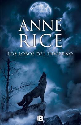 Los Lobos del Invierno [Spanish] 8466602232 Book Cover