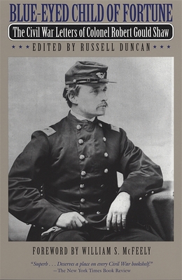 Blue-Eyed Child of Fortune: The Civil War Lette... 0820321745 Book Cover