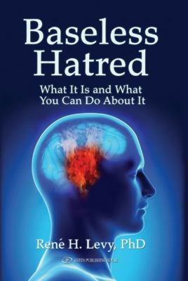 Baseless Hatred: What It Is and What You Can Do... 9652295884 Book Cover