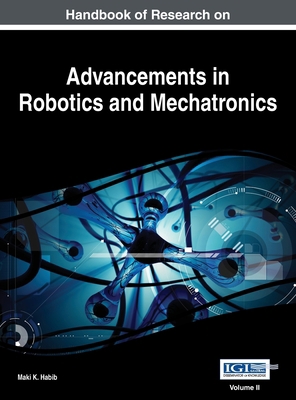 Handbook of Research on Advancements in Robotic... 1668427052 Book Cover
