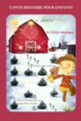 Paperback FRANCAIS - le Livre Magique (Conte-Histoire Pour Enfants) [French] Book