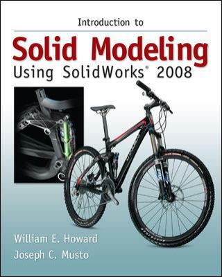 Introduction to Solid Modeling Using Solidworks... 0073375330 Book Cover