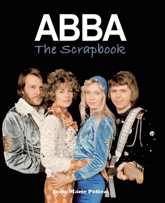 ABBA: The Scrapbook 0859654664 Book Cover