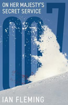 On Her Majesty's Secret Service (James Bond 007) 1906772851 Book Cover