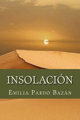 Insolacion [Spanish] 1537643525 Book Cover