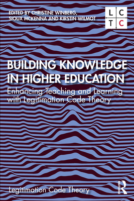 Building Knowledge in Higher Education: Enhanci... 0367463334 Book Cover