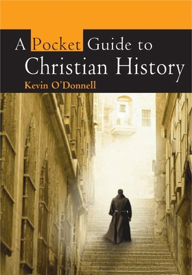 A Pocket Guide to Christian History 0745952879 Book Cover