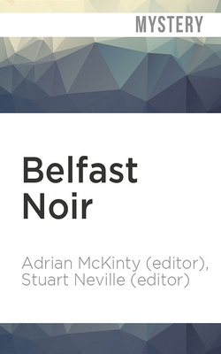 Belfast Noir 1713618745 Book Cover