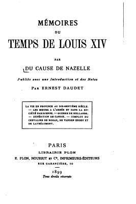 Mémoires du temps de Louis XIV [French] 1530717809 Book Cover