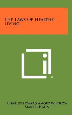 The Laws of Healthy Living 1258321343 Book Cover