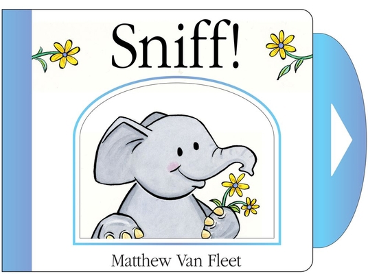 Sniff!: Mini Board Book B00P6MITTG Book Cover