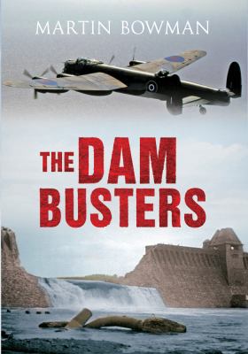 The Dam Busters 1445613352 Book Cover