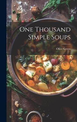 One Thousand Simple Soups 1020308966 Book Cover