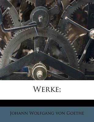 Werke; [German] 1179643771 Book Cover