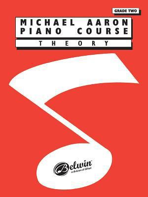 Michael Aaron Piano Course Theory, Grade 2 B007OL7GK0 Book Cover