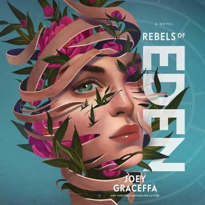 Rebels of Eden 1508252793 Book Cover