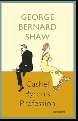 Paperback Cashel Byron's Profession Annotated Book