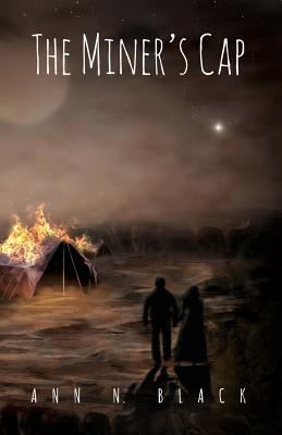 The Miner's Cap 1490482253 Book Cover