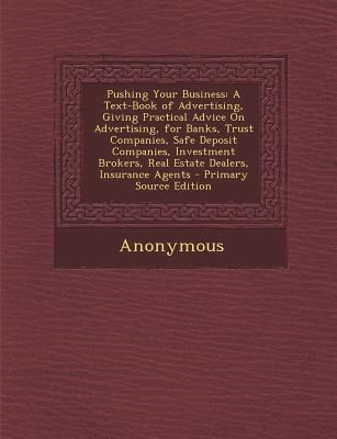 Pushing Your Business: A Text-Book of Advertisi... 1287412564 Book Cover
