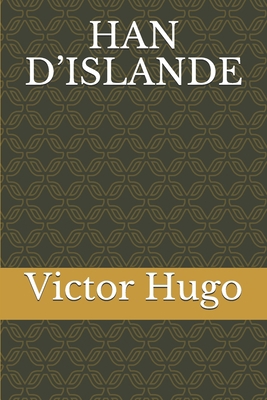 Han d'Islande [French] 169616866X Book Cover