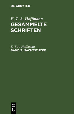 Nachtstücke: Zwei Theile [German] 3111249301 Book Cover