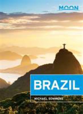 Moon Brazil (Moon Handbooks) 1612389082 Book Cover